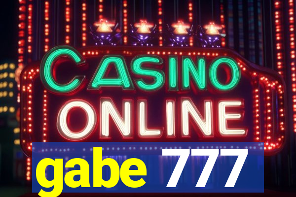 gabe 777